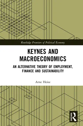 Heise |  Keynes and Macroeconomics | Buch |  Sack Fachmedien