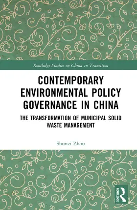 Zhou |  Contemporary Environmental Policy Governance in China | Buch |  Sack Fachmedien