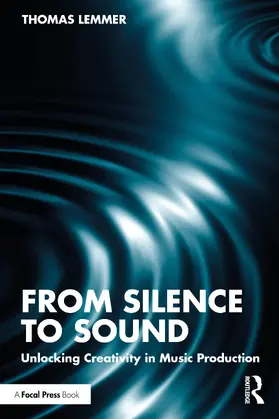 Lemmer | From Silence to Sound | Buch | 978-1-041-19206-0 | www.sack.de
