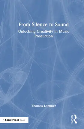 Lemmer |  From Silence to Sound | Buch |  Sack Fachmedien