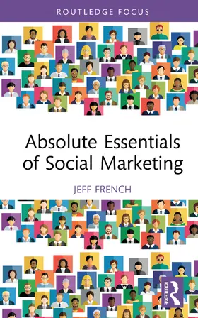French |  Absolute Essentials of Social Marketing | Buch |  Sack Fachmedien