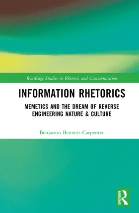 Bennett-Carpenter |  Information Rhetorics | Buch |  Sack Fachmedien