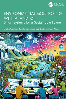 Gautam / Azri / Khan |  Environmental Monitoring with AI and Iot | Buch |  Sack Fachmedien