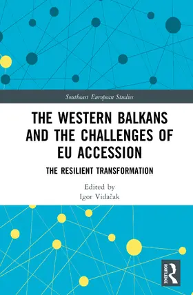 Vidacak |  The Western Balkans and the Challenges of EU Accession | Buch |  Sack Fachmedien