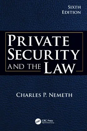 Nemeth |  Private Security and the Law | Buch |  Sack Fachmedien
