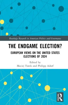 Turek / Adorf |  The Endgame Election? | Buch |  Sack Fachmedien