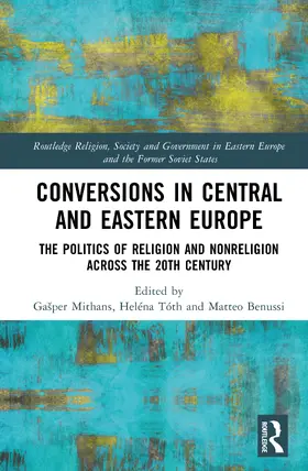 Mithans / Tóth / Benussi |  Conversions in Central and Eastern Europe | Buch |  Sack Fachmedien