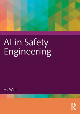 Wen |  AI in Safety Engineering | Buch |  Sack Fachmedien
