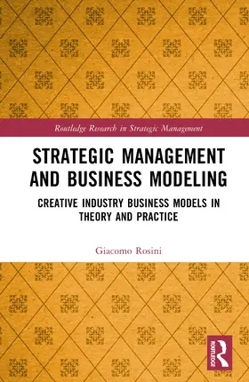 Rosini |  Strategic Management and Business Modeling | Buch |  Sack Fachmedien