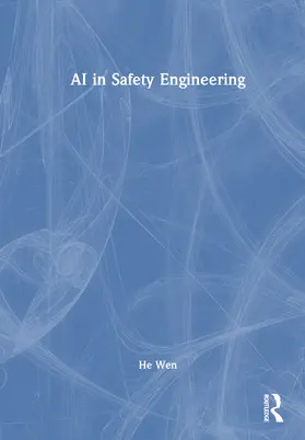 Wen | AI in Safety Engineering | Buch | 978-1-041-20298-1 | www.sack.de