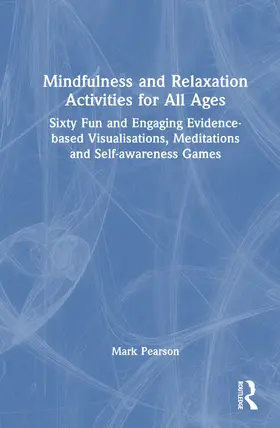 Pearson | Mindfulness and Relaxation Activities for All Ages | Buch | 978-1-041-20439-8 | www.sack.de