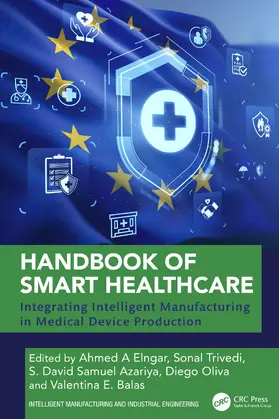Elngar / Trivedi / Azariya |  Handbook of Smart Healthcare | Buch |  Sack Fachmedien