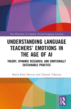 Elahi Shirvan / Taherian |  Understanding Language Teachers' Emotions in the Age of AI | Buch |  Sack Fachmedien