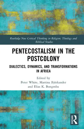 White / Björkander / Bongmba |  Pentecostalism in the Postcolony | Buch |  Sack Fachmedien