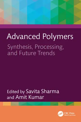 Sharma / Kumar |  Advanced Polymers | Buch |  Sack Fachmedien