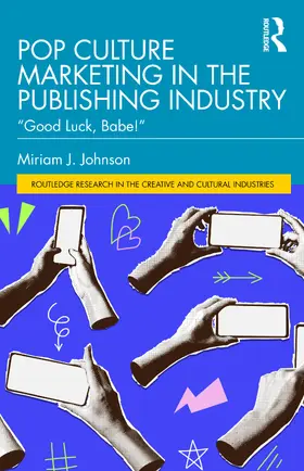 Johnson |  Pop Culture Marketing in the Publishing Industry | Buch |  Sack Fachmedien
