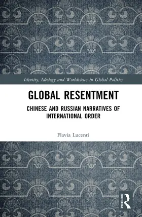 Lucenti |  Global Resentment | Buch |  Sack Fachmedien