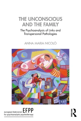 Nicolò |  The Unconscious and the Family | Buch |  Sack Fachmedien