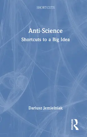 Jemielniak |  Anti-Science | Buch |  Sack Fachmedien