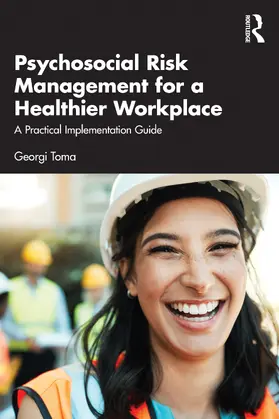 Toma |  Psychosocial Risk Management for a Healthier Workplace | Buch |  Sack Fachmedien