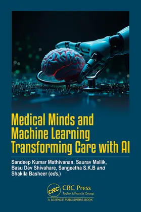 Mathivanan / Mallik / Shivahare |  Medical Minds and Machine Learning | Buch |  Sack Fachmedien