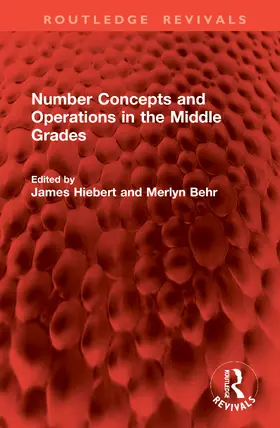 Hiebert / Behr |  Number Concepts and Operations in the Middle Grades | Buch |  Sack Fachmedien