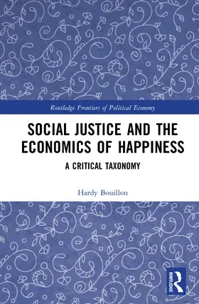Bouillon |  Social Justice and the Economics of Happiness | Buch |  Sack Fachmedien