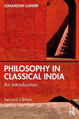 Ganeri |  Philosophy in Classical India | Buch |  Sack Fachmedien