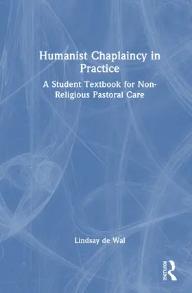 de Wal | Humanist Chaplaincy in Practice | Buch | 978-1-041-21573-8 | www.sack.de