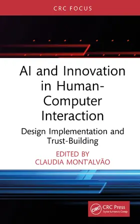 Mont'Alvao / Mont’Alvão |  AI and Innovation in Human-Computer Interaction | Buch |  Sack Fachmedien