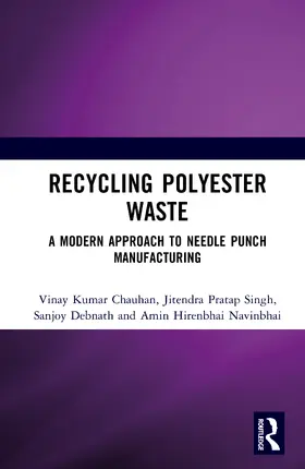 Chauhan / Singh / Debnath |  Recycling Polyester Waste | Buch |  Sack Fachmedien