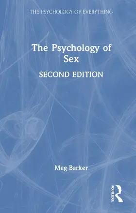 Barker |  The Psychology of Sex | Buch |  Sack Fachmedien