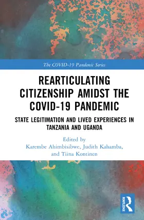 Ahimbisibwe / Kahamba / Kontinen |  Rearticulating Citizenship Amidst the COVID-19 Pandemic | Buch |  Sack Fachmedien