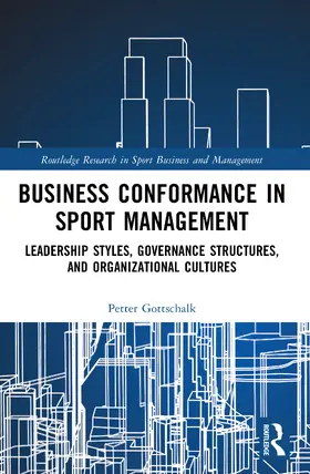 Gottschalk | Business Conformance in Sport Management | Buch | 978-1-041-21834-0 | www.sack.de