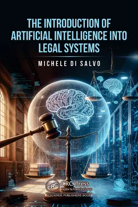 Di Salvo |  The Introduction of Artificial Intelligence into Legal Systems | Buch |  Sack Fachmedien
