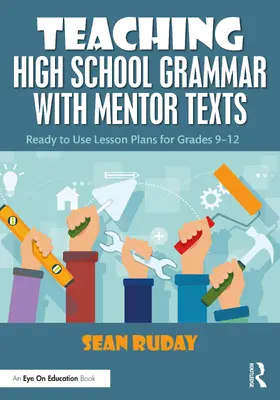 Ruday |  Teaching High School Grammar with Mentor Texts | Buch |  Sack Fachmedien