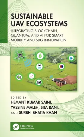 Saini / Maleh / Rani |  Sustainable UAV Ecosystems | Buch |  Sack Fachmedien