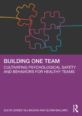 Gomez Villanueva / Ballard |  Building One Team | Buch |  Sack Fachmedien