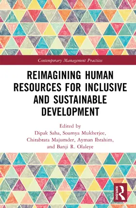 Ibrahim / Saha / Olaleye |  Reimagining Human Resources for Inclusive and Sustainable Development | Buch |  Sack Fachmedien
