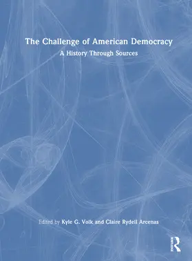 Volk / Arcenas |  The Challenge of American Democracy | Buch |  Sack Fachmedien