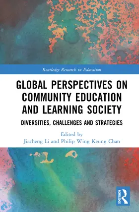 Li / Chan |  Global Perspectives on Community Education and Learning Society | Buch |  Sack Fachmedien