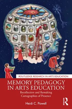 Powell |  Memory Pedagogy in Arts Education | Buch |  Sack Fachmedien
