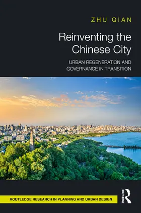 Qian |  Reinventing the Chinese City | Buch |  Sack Fachmedien