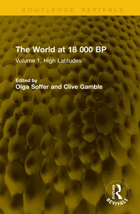 Gamble / Soffer |  The World at 18 000 BP | Buch |  Sack Fachmedien