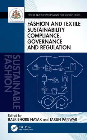 Nayak / Panwar |  Fashion and Textile Sustainability Compliance, Governance and Regulation | Buch |  Sack Fachmedien