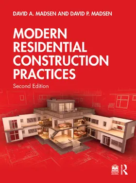 Madsen |  Modern Residential Construction Practices | Buch |  Sack Fachmedien