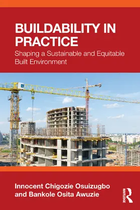 Awuzie / Osuizugbo |  Buildability in Practice | Buch |  Sack Fachmedien