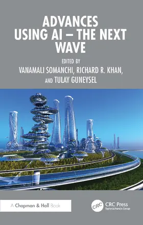 Khan / Somanchi / Guneysel |  Advances using AI - The Next Wave | Buch |  Sack Fachmedien