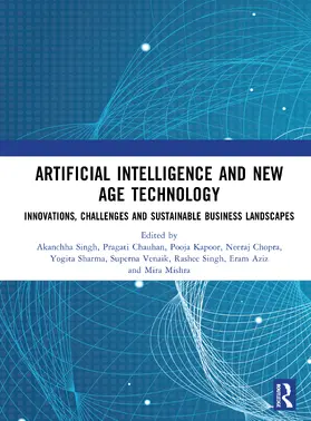 Singh / Chauhan / Kapoor |  Artificial Intelligence and New Age Technology | Buch |  Sack Fachmedien