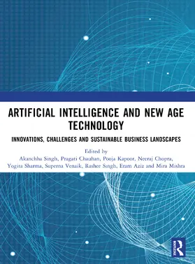 Singh / Chauhan / Kapoor |  Artificial Intelligence and New Age Technology | Buch |  Sack Fachmedien